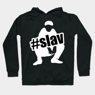 slavic squat #slav Hoodie